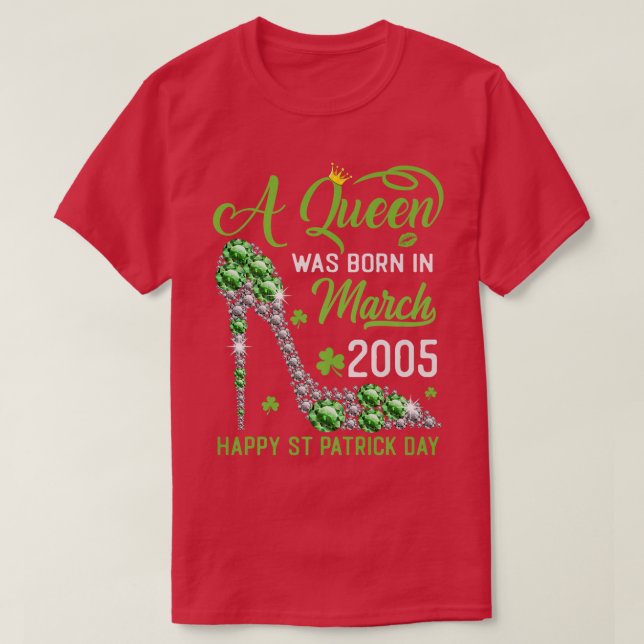 March 2005 18th Birthday Happy St Patrick's Day Sh T-Shirt (Design Front)