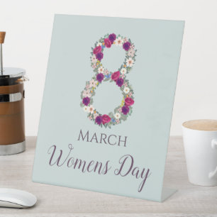 March 8 International Womens Day        Pedestal Sign