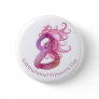 March 8th International Women's Day Button