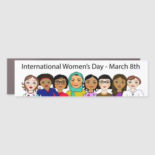 March 8th is International Womens Day Car Magnet