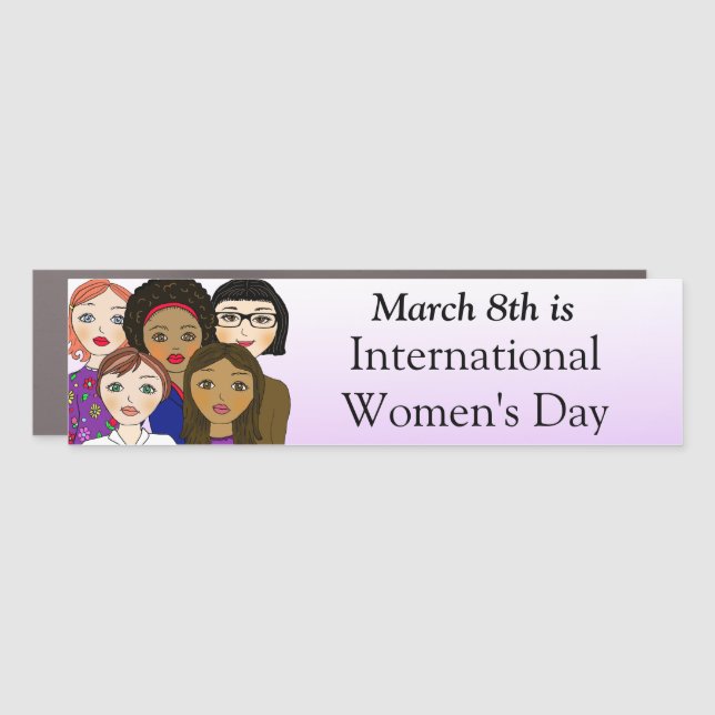 March 8th is International Women's Day Car Magnet (Front)