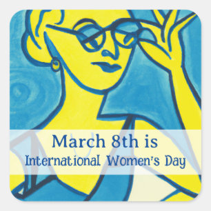 March 8th is International Women's Day Square Sticker