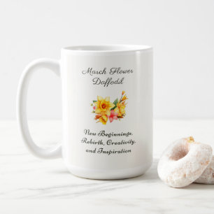 March Birth Month Flower Daffodil Birth Gift Coffee Mug