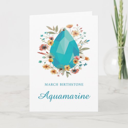 March Birthstone Aquamarine Birthday Wildflowers Card