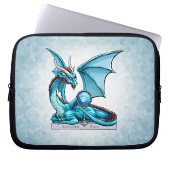 March Birthstone Dragon: Aquamarine Laptop Sleeve by critterwings at Zazzle