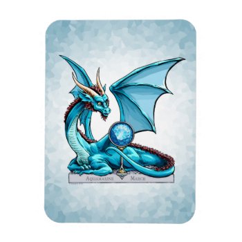 March Birthstone Dragon: Aquamarine Magnet by critterwings at Zazzle