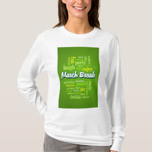 March Break Word Cloud Typography School Vacation T-Shirt