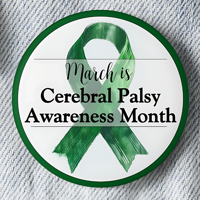 March Cerebral Palsy Awareness Month Button (March is Cerebral Palsy Awareness Month.  Green Awareness ribbon.)