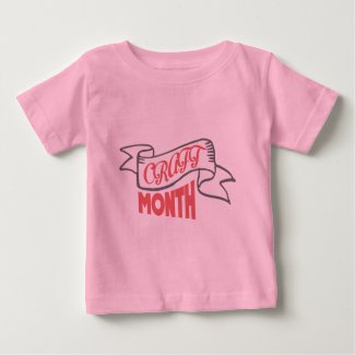 March - Craft Month - Appreciation Day Baby T-Shirt
