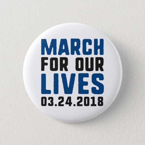 March For Our Lives Button