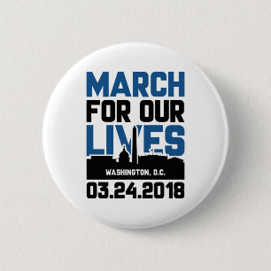 March For Our Lives Washington DC Button