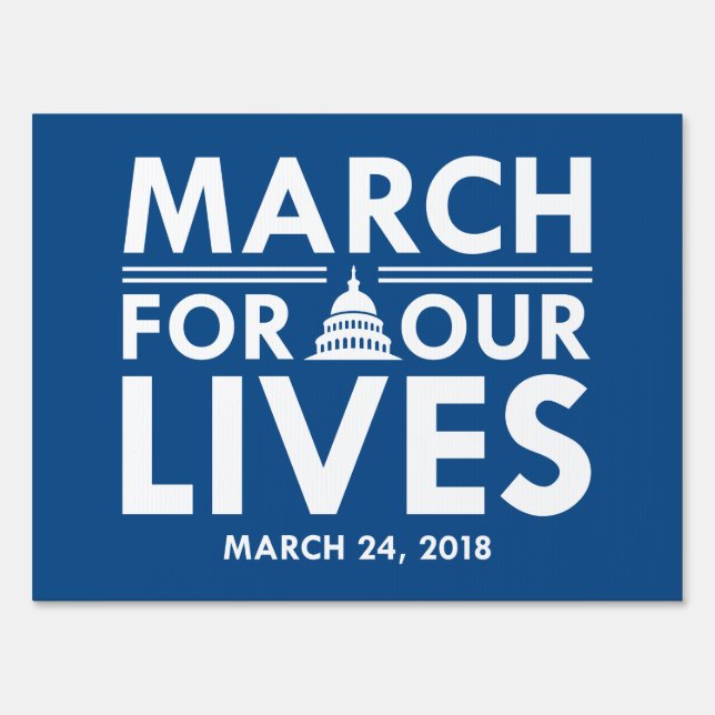 March For Our Lives Yard Sign (Front)