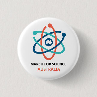 March for Science - Australia - Pinback Button