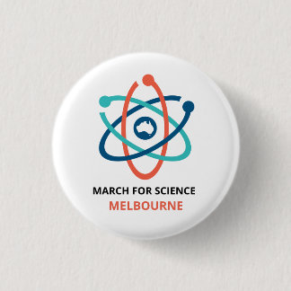March for Science - Melbourne - Pinback Button