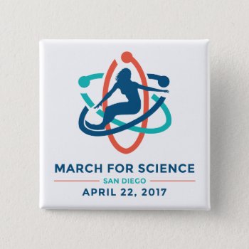 March For Science: San Diego - White Square Button by MarchforScienceSD at Zazzle