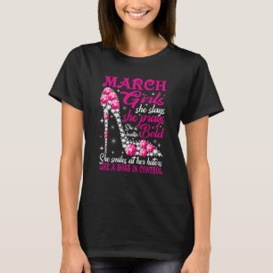 March Girl She Slays She Prays She's Beautiful sho T-Shirt