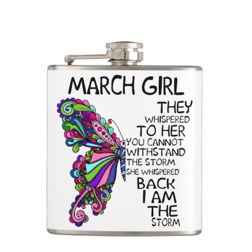 March Girl She Whispered Back I Am Storm Butterfly Flask