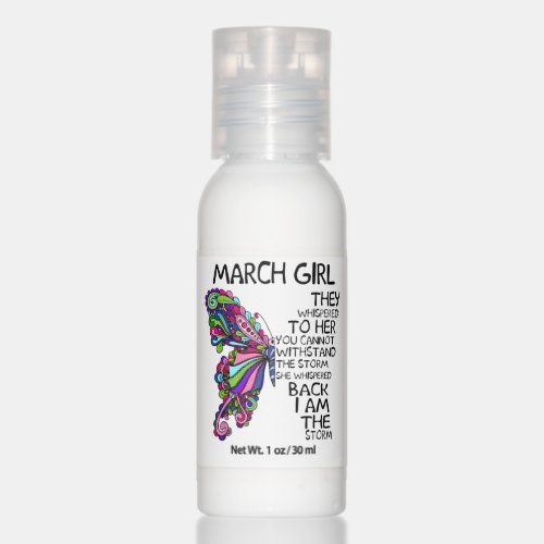 March Girl She Whispered Back I Am Storm Butterfly Hand Lotion