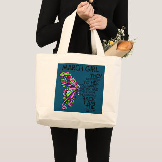 March Girl She Whispered Back I Am The Storm Large Tote Bag