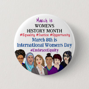 March is International Women's Day Button
