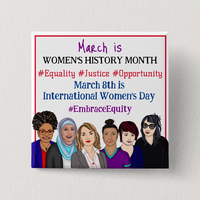 March is International Women's Day   Button (Front)