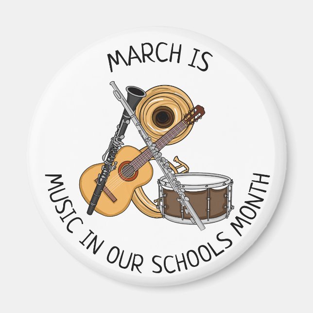 March is Music in our Schools Month   Magnet (Front)