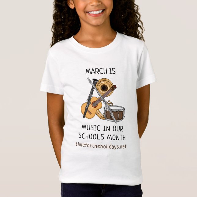 March is Music in our Schools Month  T-Shirt (Front)