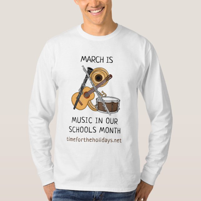 March is Music in our Schools Month  T-Shirt (Front)