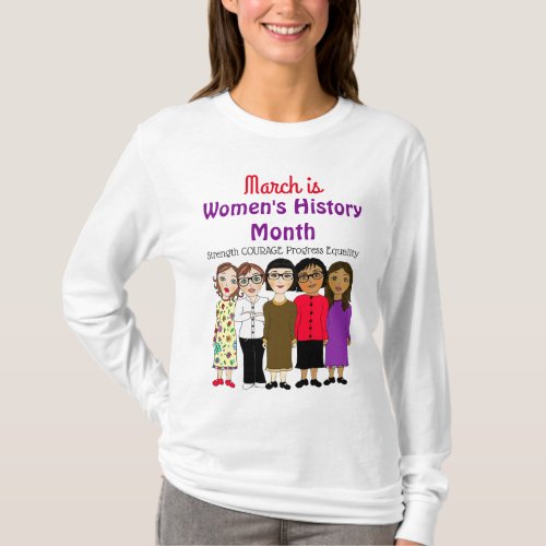March is Womens History Month T_Shirt