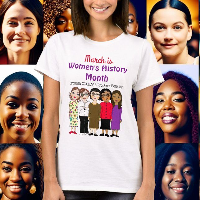 March is Women's History Month T-Shirt (Creator Uploaded)