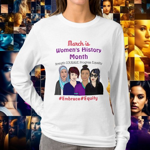 March is Womens History Month    T_Shirt