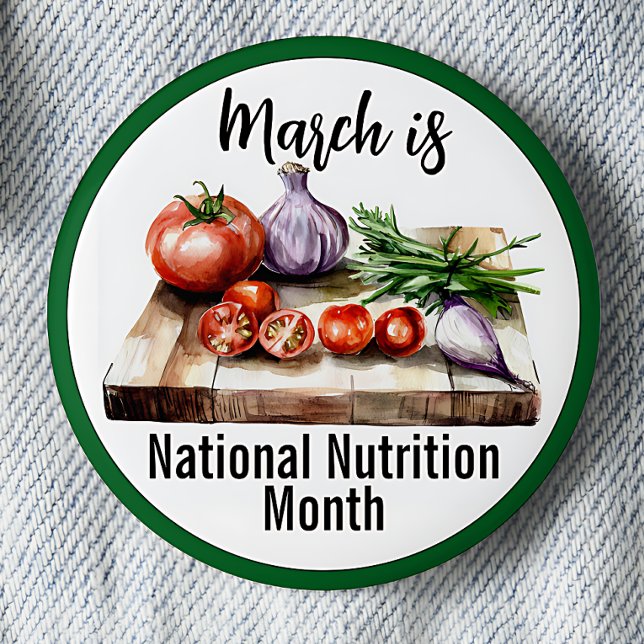March National Nutrition Month Button (National Nutrition Month Awareness Button, March.)