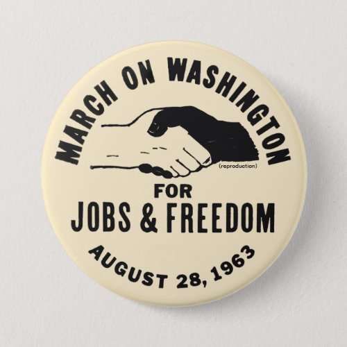 March On Washington Pinback Button