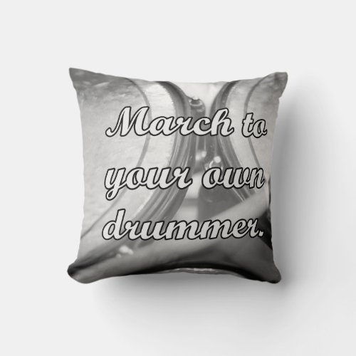 March to your own drummer tom background throw pillow