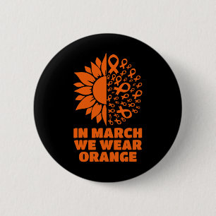 March We Wear Sunflower Multiple Sclerosis Awarene Button