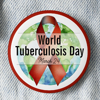 March World Tuberculosis Day Awareness Ribbon Button