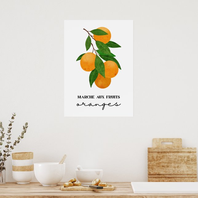 Marche aux fruits oranges  poster (Kitchen)