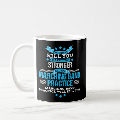 Marching Band Band Geek Director Coffee Mug