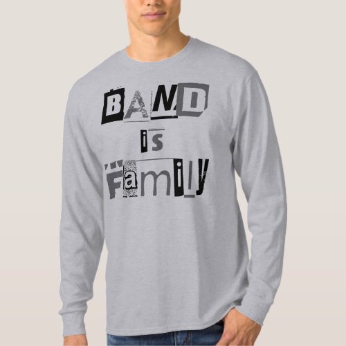 Marching Band  Band Is Family T_Shirt