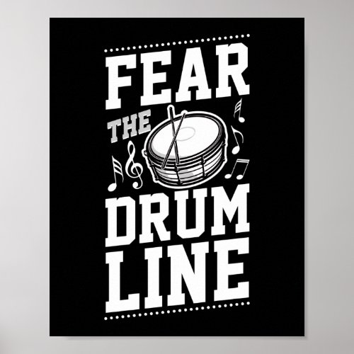 Marching Band Drum Corps Fear The Drumline Poster