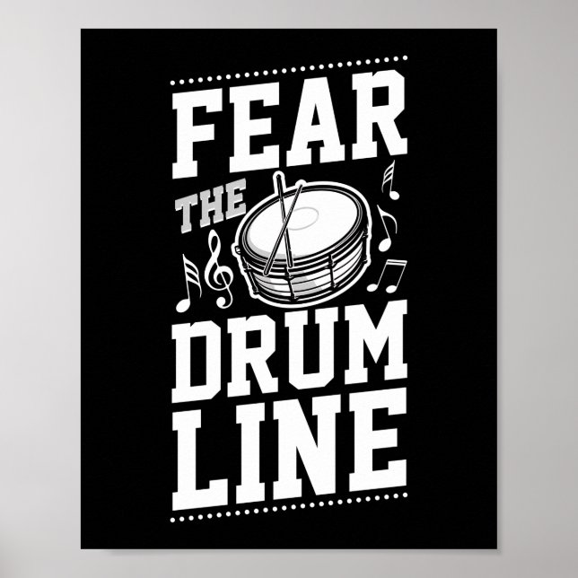 Marching Band Drum Corps Fear The Drumline Poster (Front)