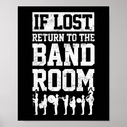 Marching Band Drum Corps If Lost Return To The Poster