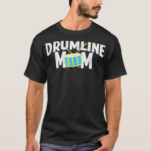 Marching Band Drums Drumline Mom T-Shirt
