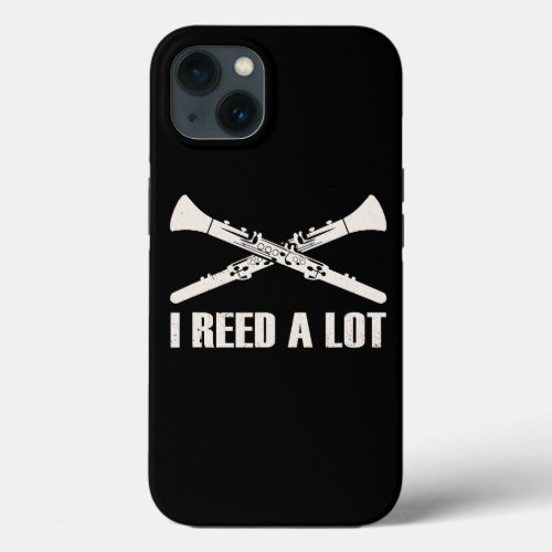 Marching Band Enthusiasts Clarinet I Reed A Lot Ba iPhone 13 Case