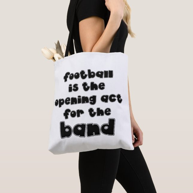 Marching Band Football Opening Act For The Band Tote Bag (Close Up)