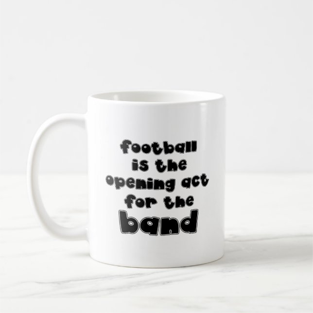 Marching Band Funny Saying Coffee Mug (Left)