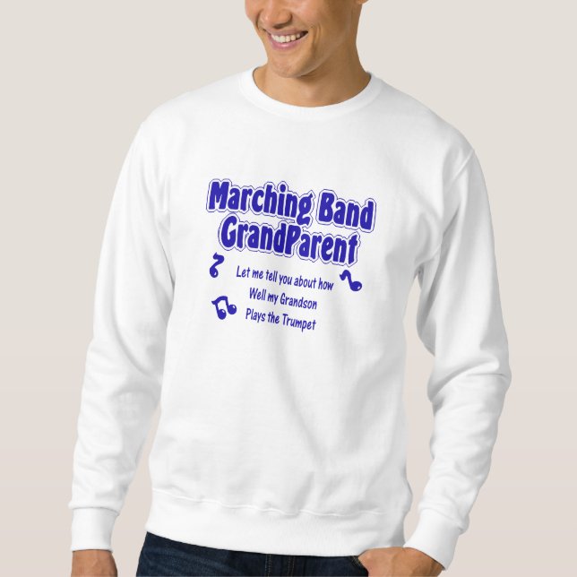 Marching Band Grandparent Sweatshirt (Front)