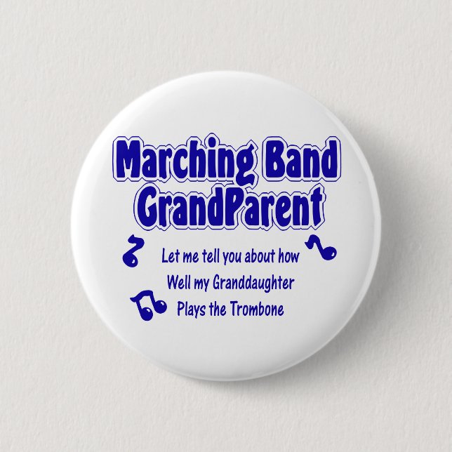 Marching Band Grandparent/ Trombone Button (Front)