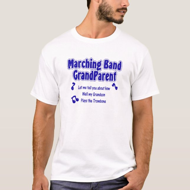 Marching Band Grandparent/ Trombone T-Shirt (Front)