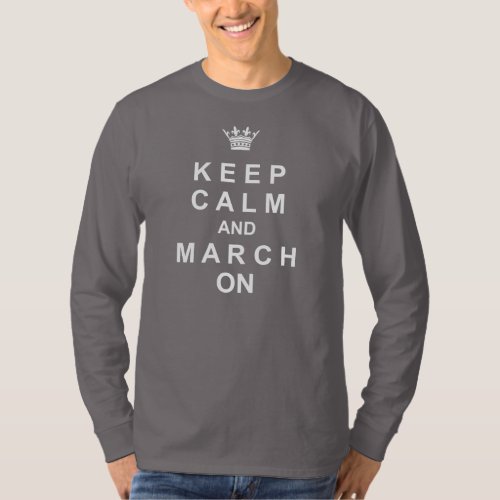 Marching Band Keep Calm and March On T_Shirt